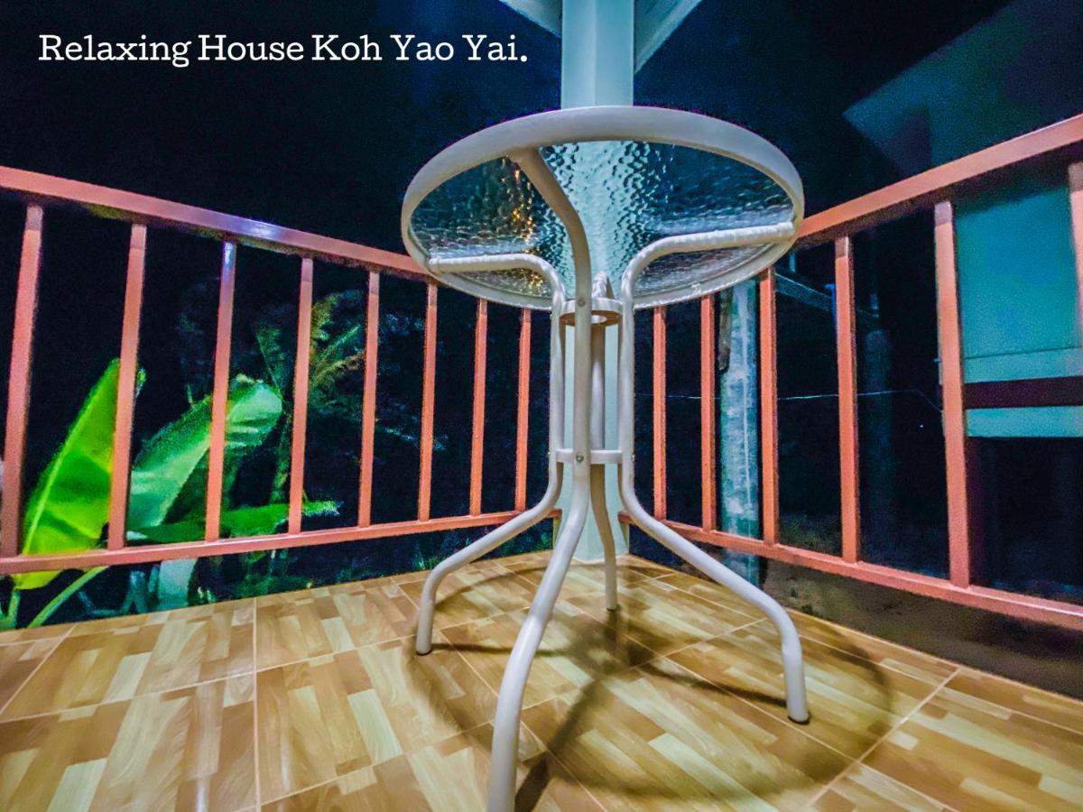 Relaxing House Koh Yao Yai Hotel Ko Yao Yai Ngoại thất bức ảnh